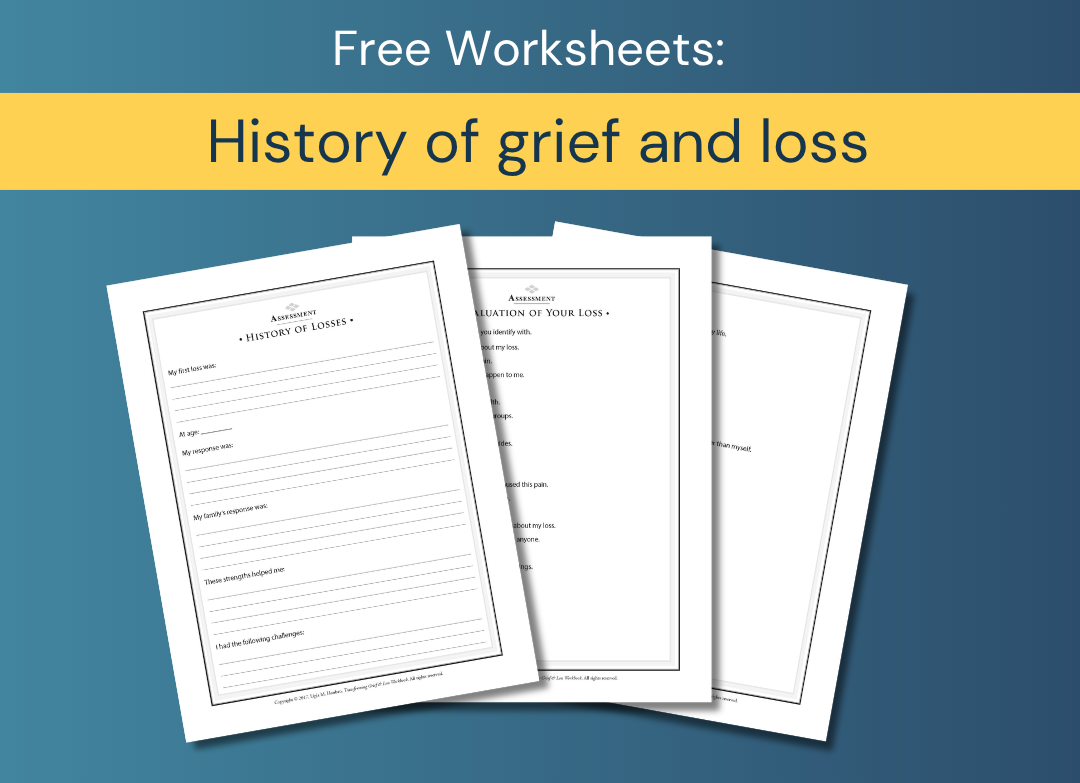 Client - History of grief and loss